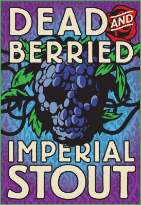 Dead and Berried Blackberry Imperial Stout